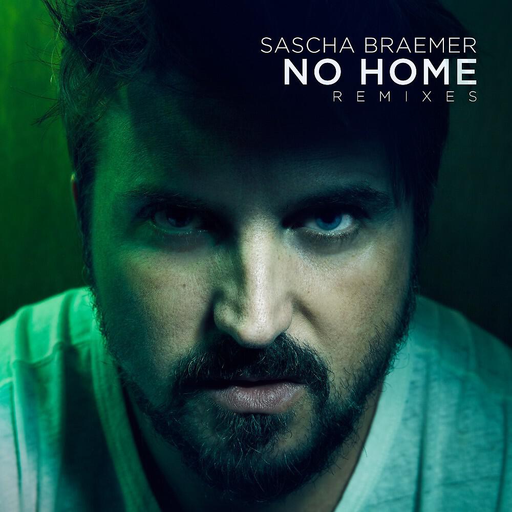 Sascha Braemer - No Home (John Tejada Remix)