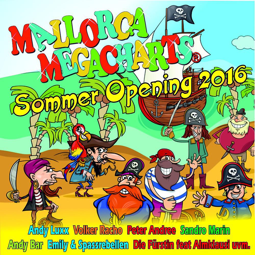 Постер альбома Mallorca Megacharts Sommer Opening 2016