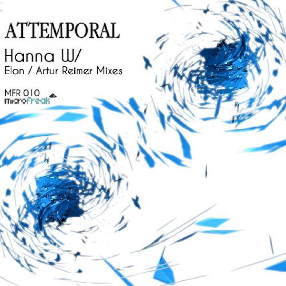 Attemporal - Hanna (Elon Remix)