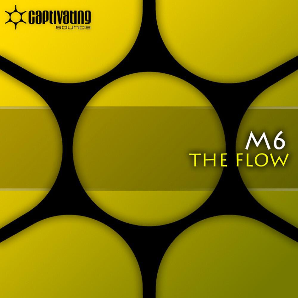 M6 - The Flow (Skytech Remix)
