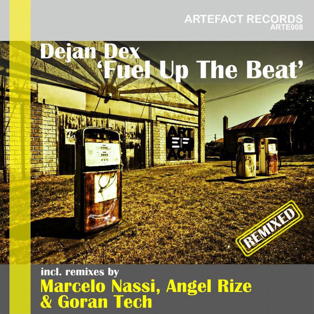 Постер альбома Fuel up the Beat - Remixed