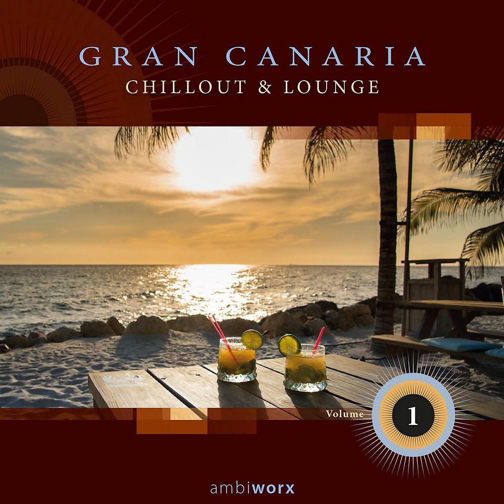 Постер альбома Gran Canaria: Chillout & Lounge, Vol. 01