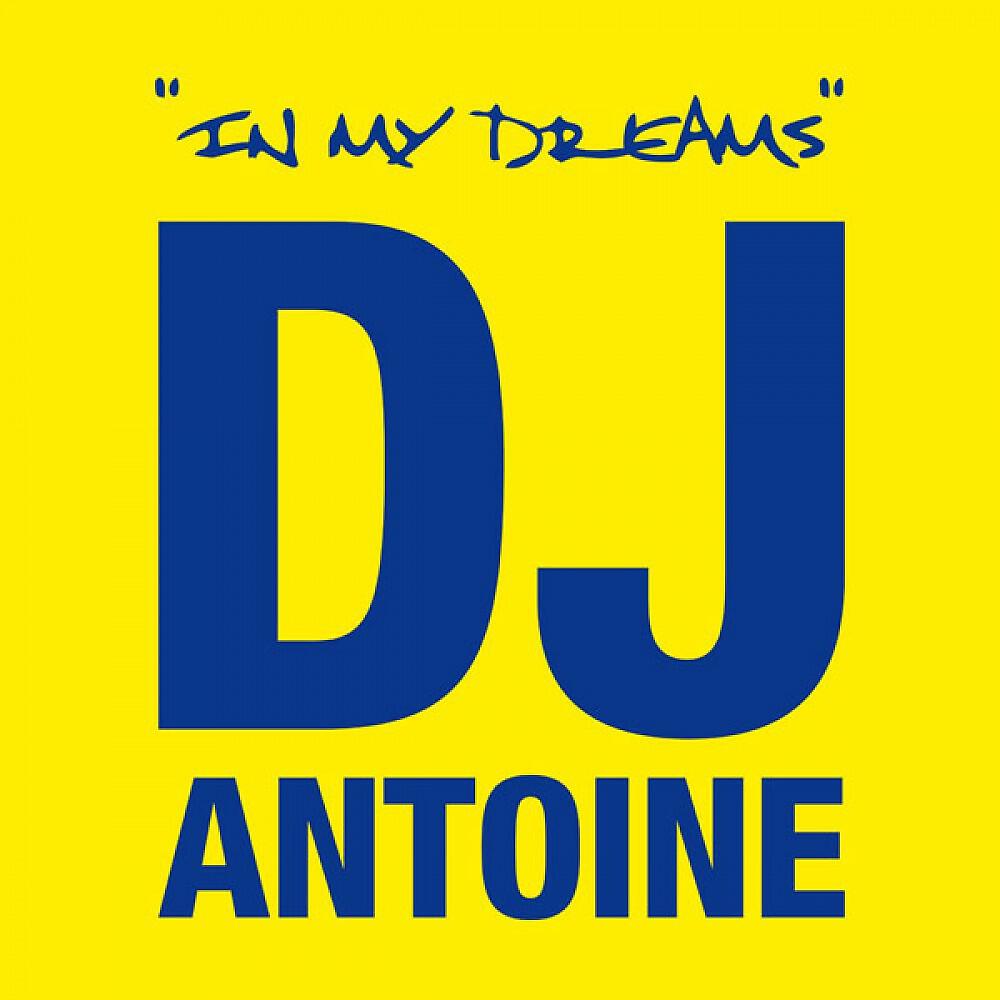 DJ Antoine - In My Dreams (Chris Crime & Mike Candys Remix)