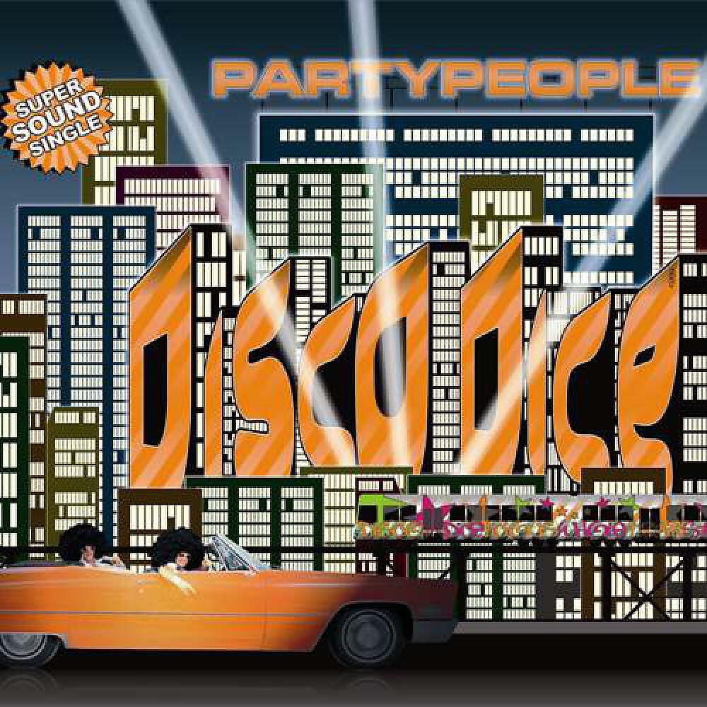 Disco Dice - Partypeople (Tokn French Radio Edit)