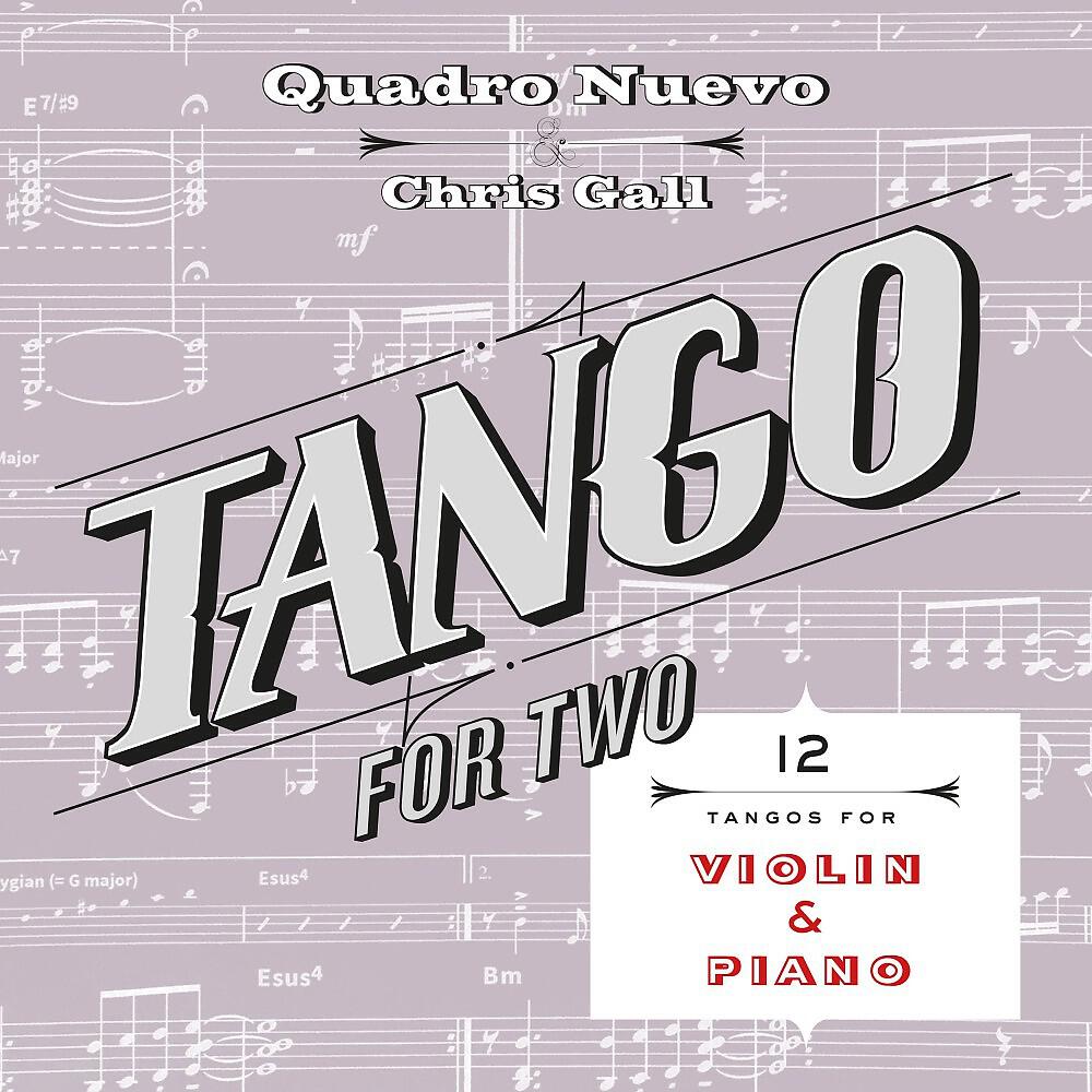 Quadro Nuevo & Chris Gall - Garcias Tango (Duo Version)