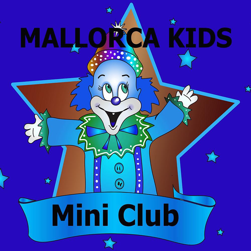 Постер альбома Mallorca Kids - Mini Club