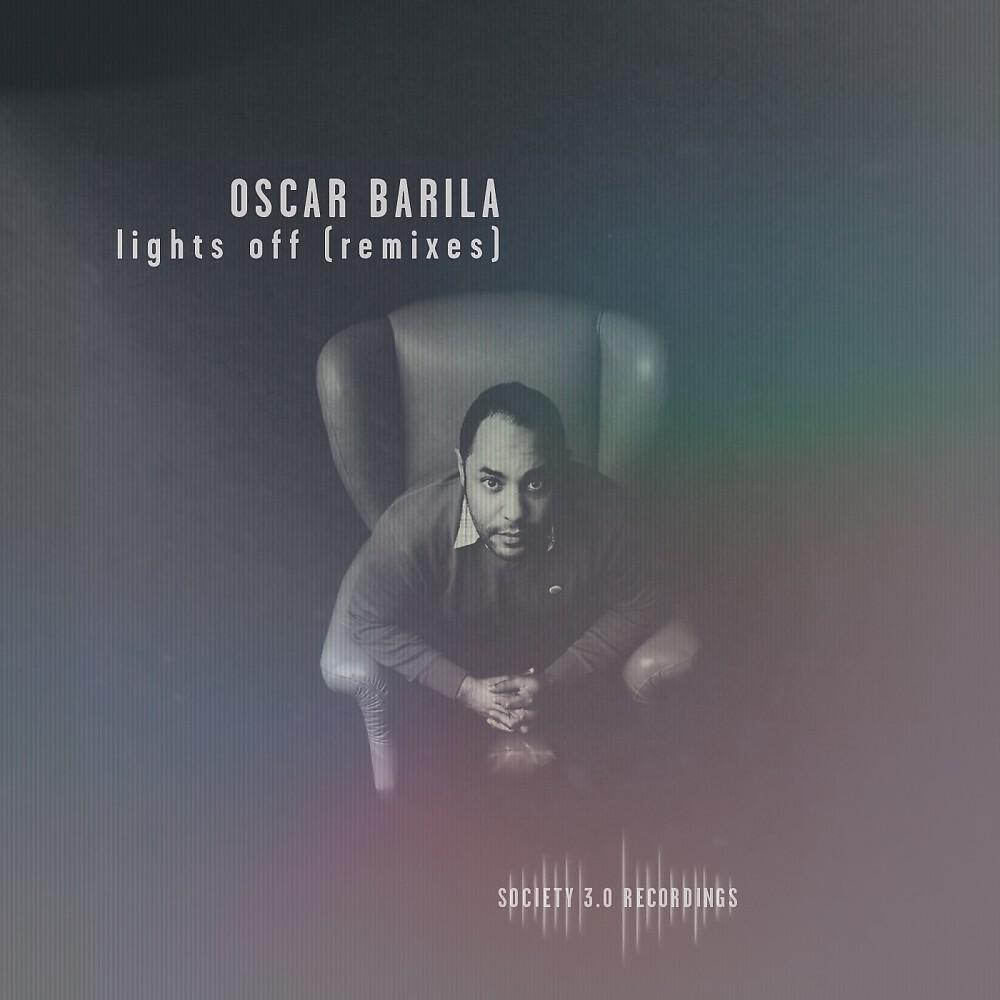 Oscar Barila - Lights Off (Dave Pad Lights on Remix)