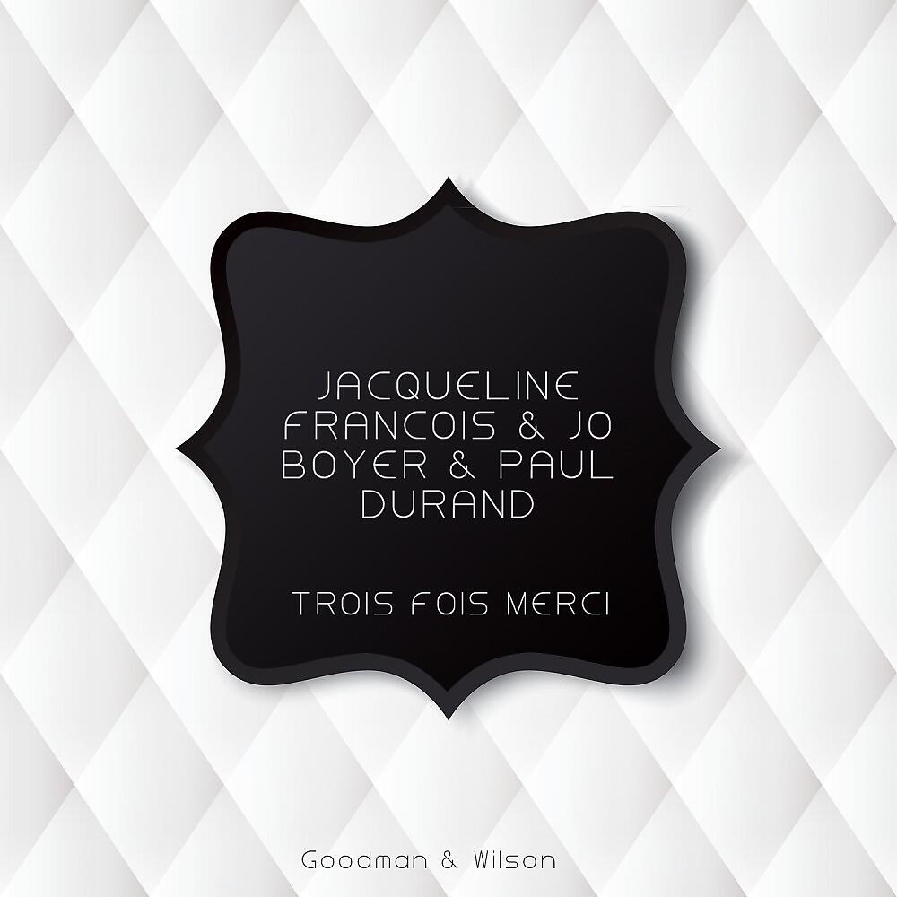 Jacqueline Francois & Paul Durand - Que Reste-T-Il De Nos Amours (Original Mix)