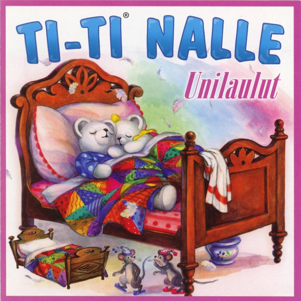 Ti-Ti Nalle - Pidä Itsestäs Huolta Nalle