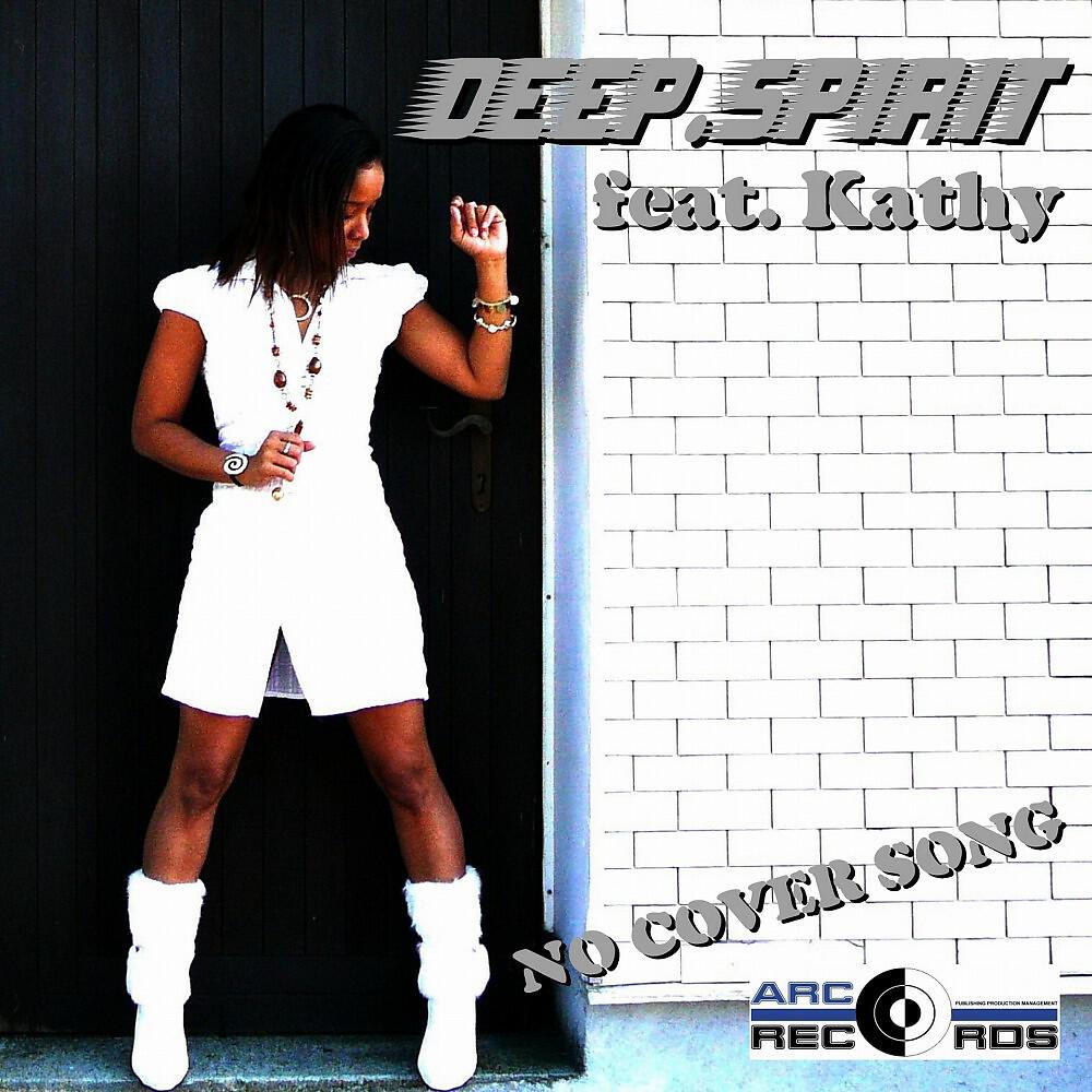 DEEP.SPIRIT - No Cover Song (Basskickerz Radio Edit)