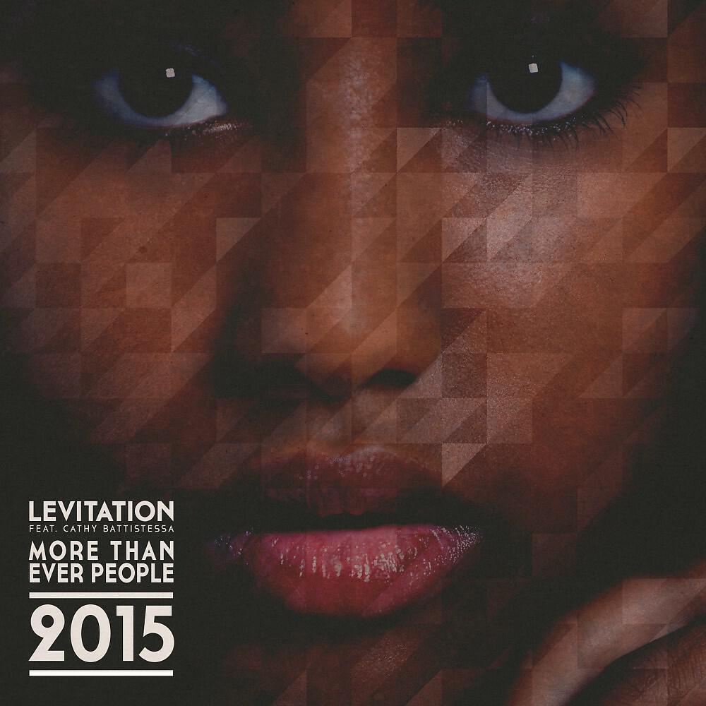 Levitation - More Than Ever People '2015 (Wild Culture Remix)