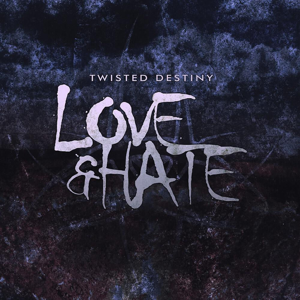 Twisted Destiny - Love & Hate (Question Mix by People Theatre)