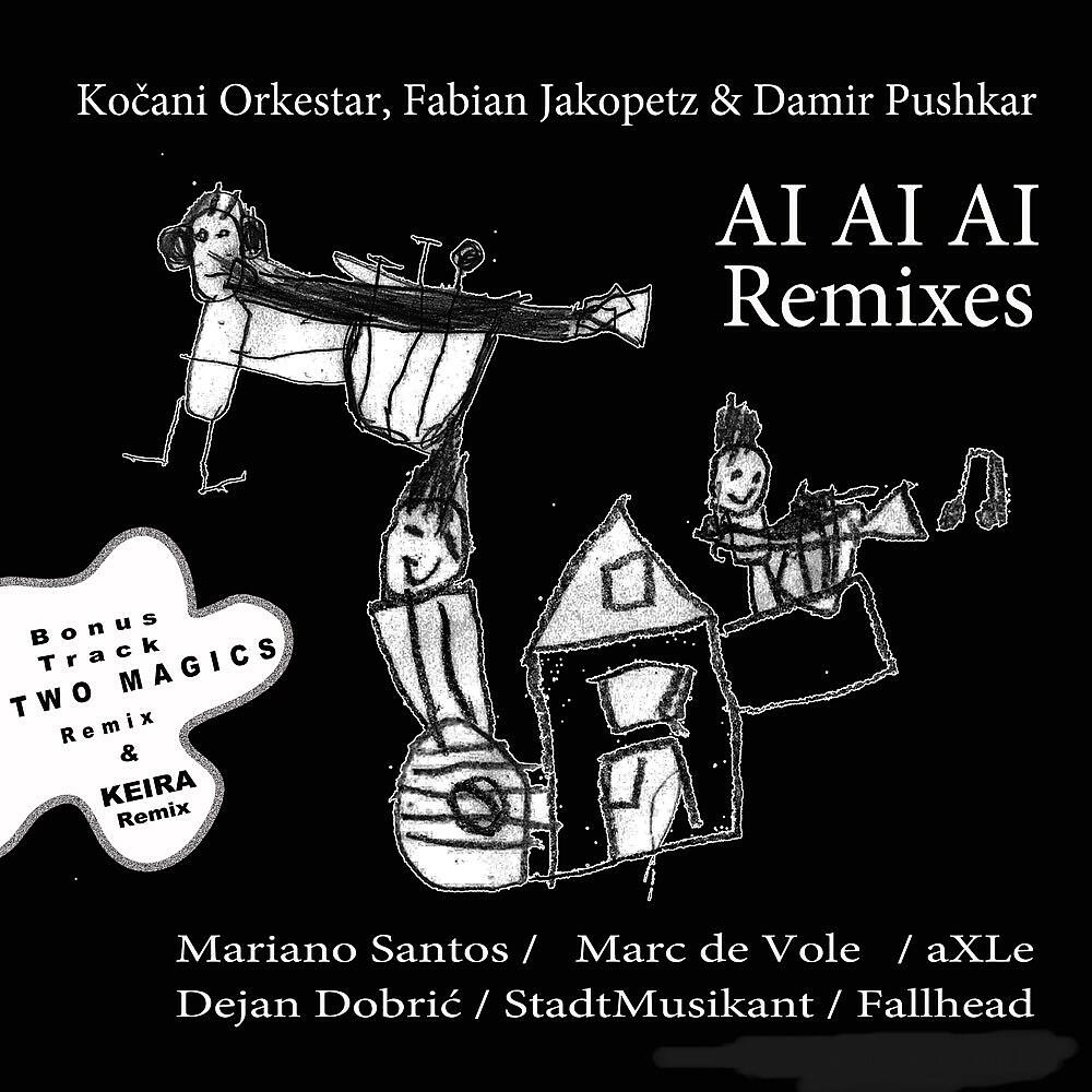 Damir Pushkar, Fabian Jakopetz & Koçani Orkestar - Ai Ai Ai (Two Magics Remix)