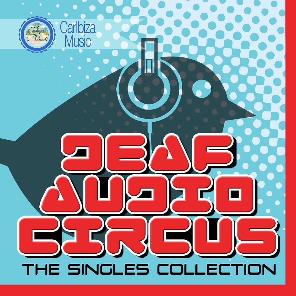 Deaf Audio Circus - Government Control (Le Brion & Ivan Avila Remix)