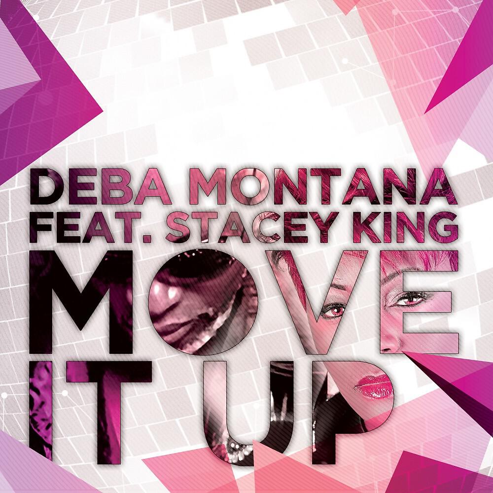 Deba Montana - Move It Up (Deba Montana Mix)
