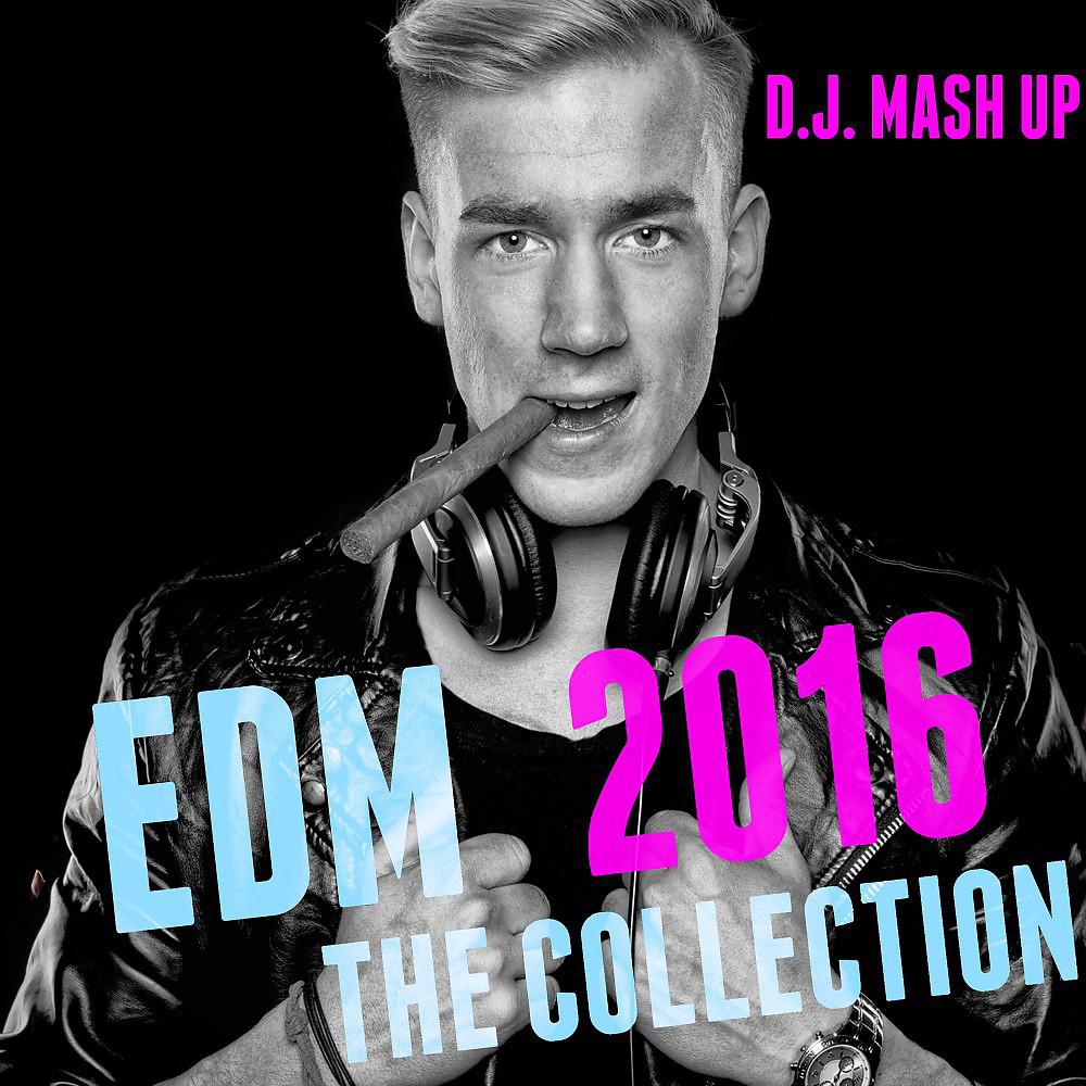 Постер альбома EDM 2016: The Collection