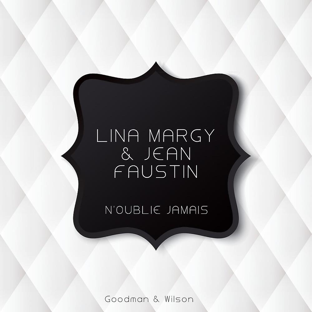 Lina Margy & Jean Faustin - Mon Cheri Mon Ami (Original Mix)