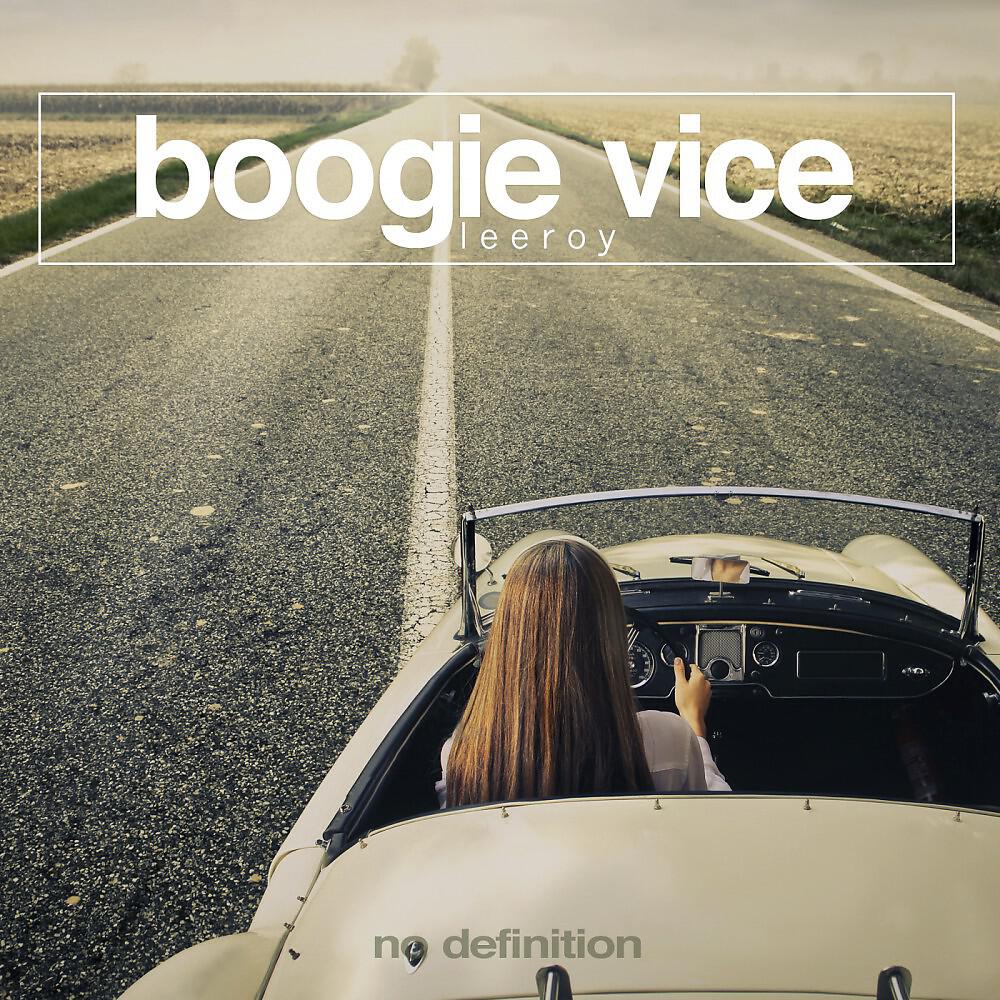 Boogie Vice - The Jibe (Original Mix)
