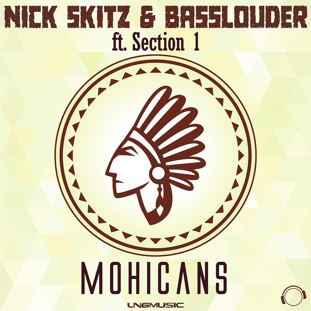Nick Skitz - Mohicans (Original Mix)