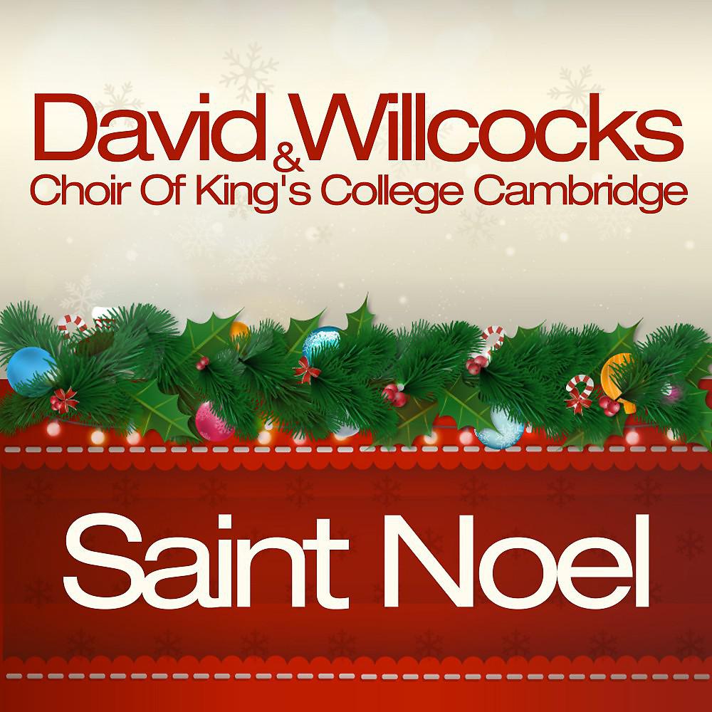 David Willcocks & Choir Of King's College Cambridge - Unto Us Is Born a Son