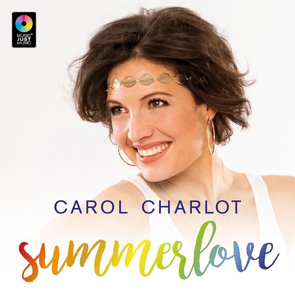 Carol Charlot - Summerlove