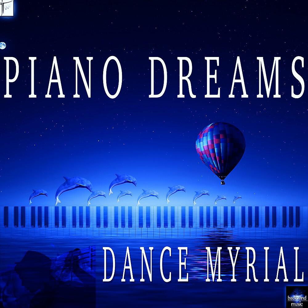 Dance Myrial - Piano Dreams (Radio Edit)