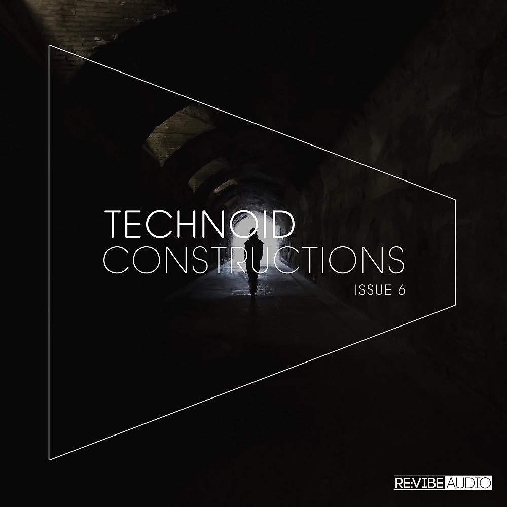 Постер альбома Technoid Constructions #6
