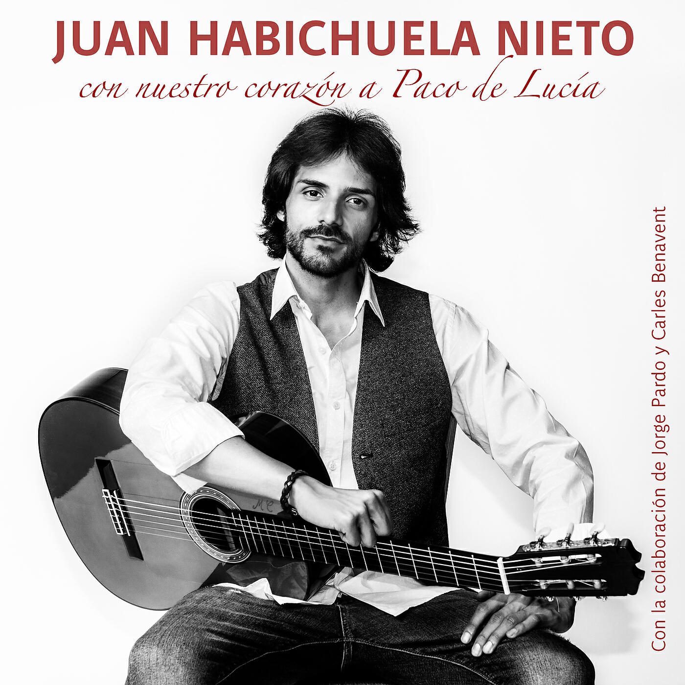 Juan Habichuela Nieto - Con Nuestro Corazón A Paco De Lucía (Rumba)