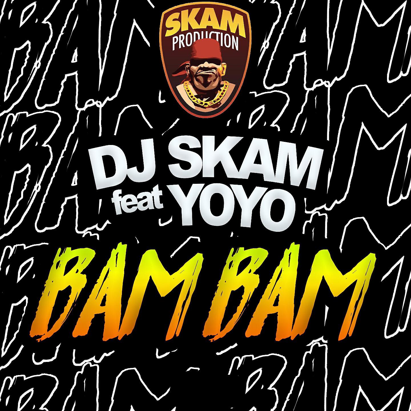DJ Skam - Bam Bam