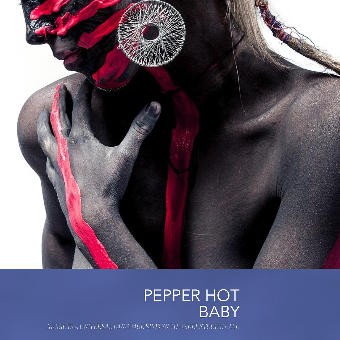 Постер альбома Pepper Hot Baby