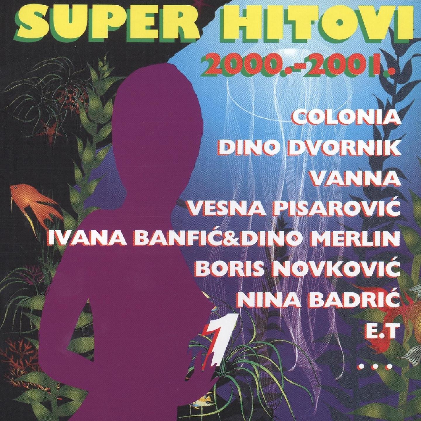 Постер альбома Super Hitovi 2000. - 2001. Br. 1