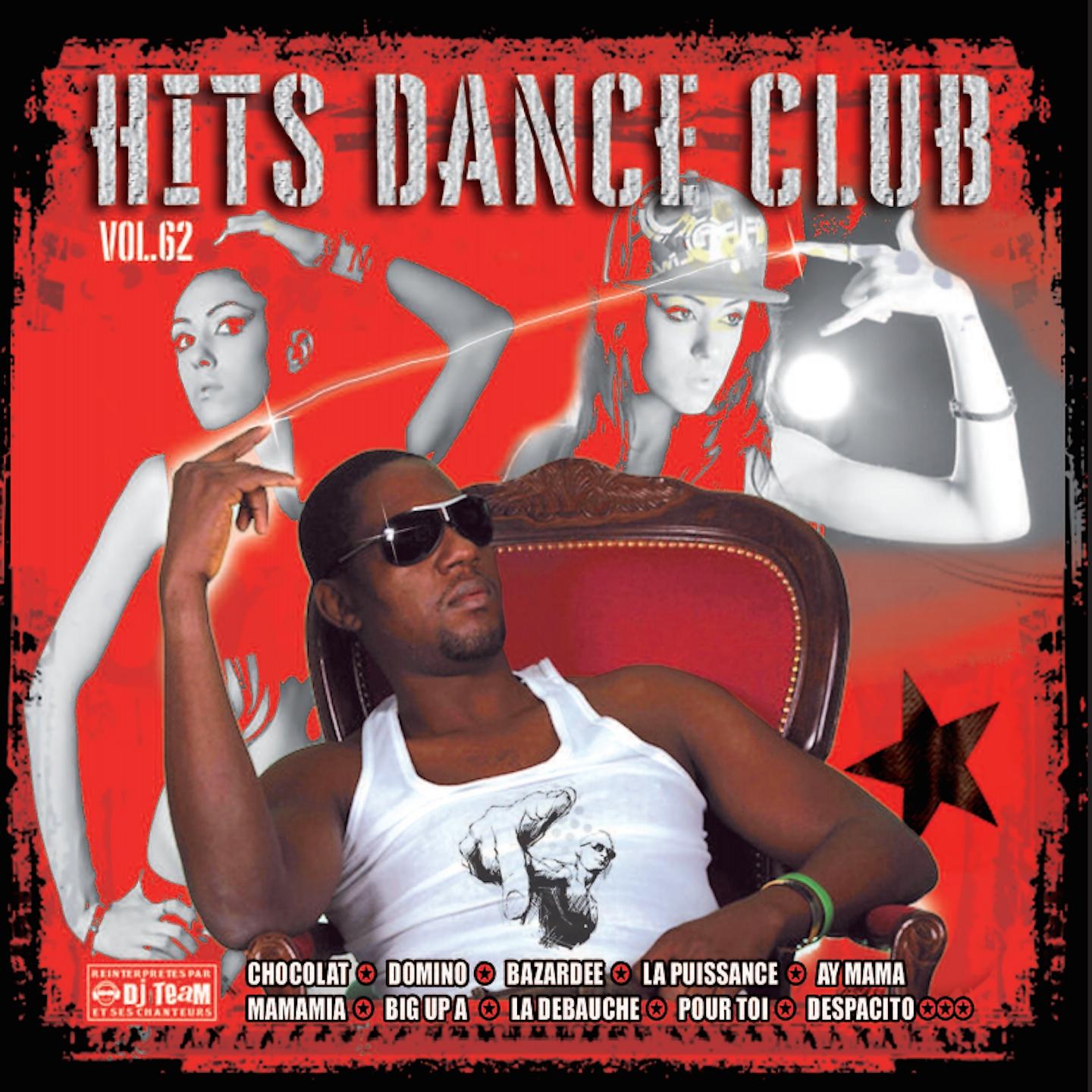 Постер альбома Hits Dance Club, Vol. 62