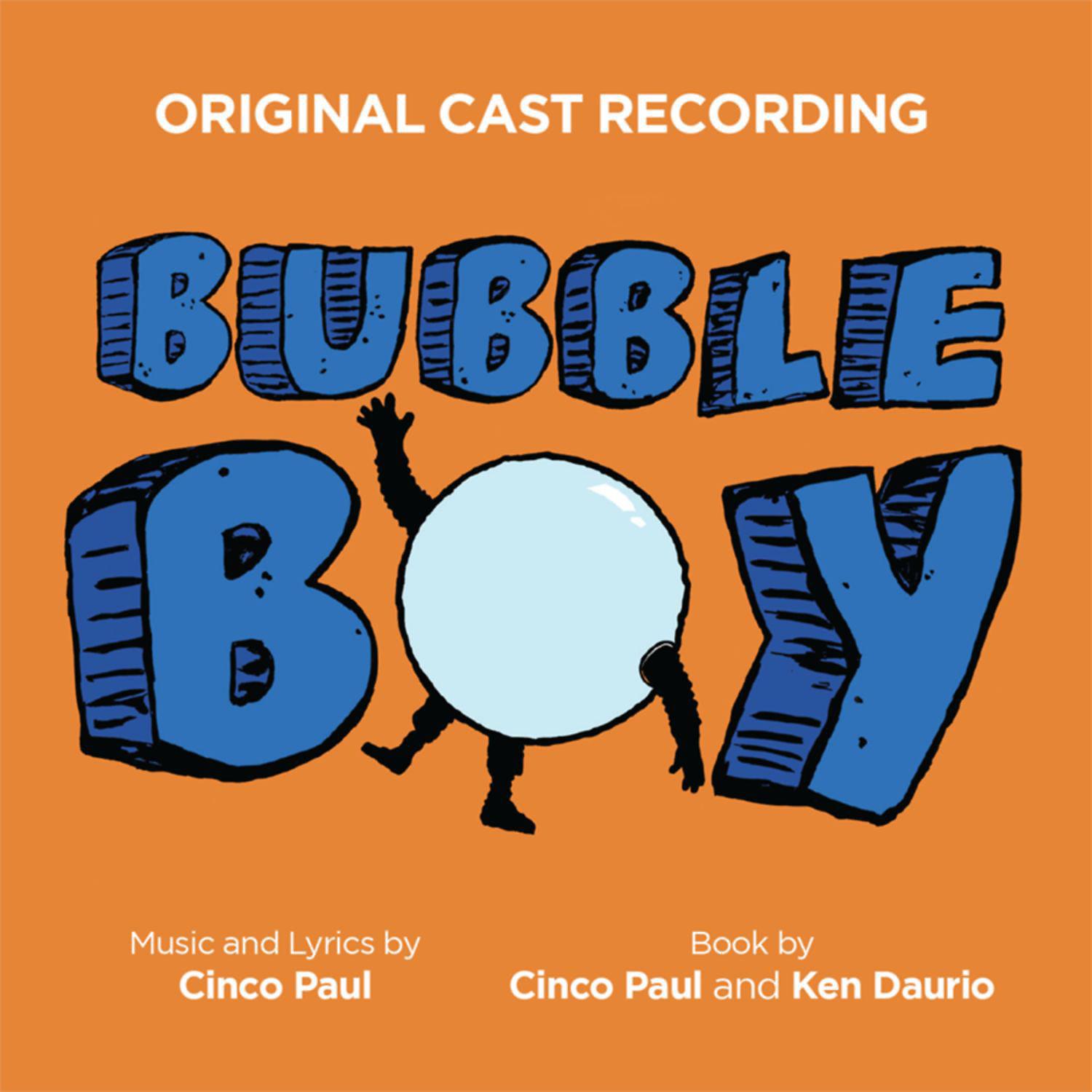 Постер альбома Bubble Boy (Original Cast Recording)