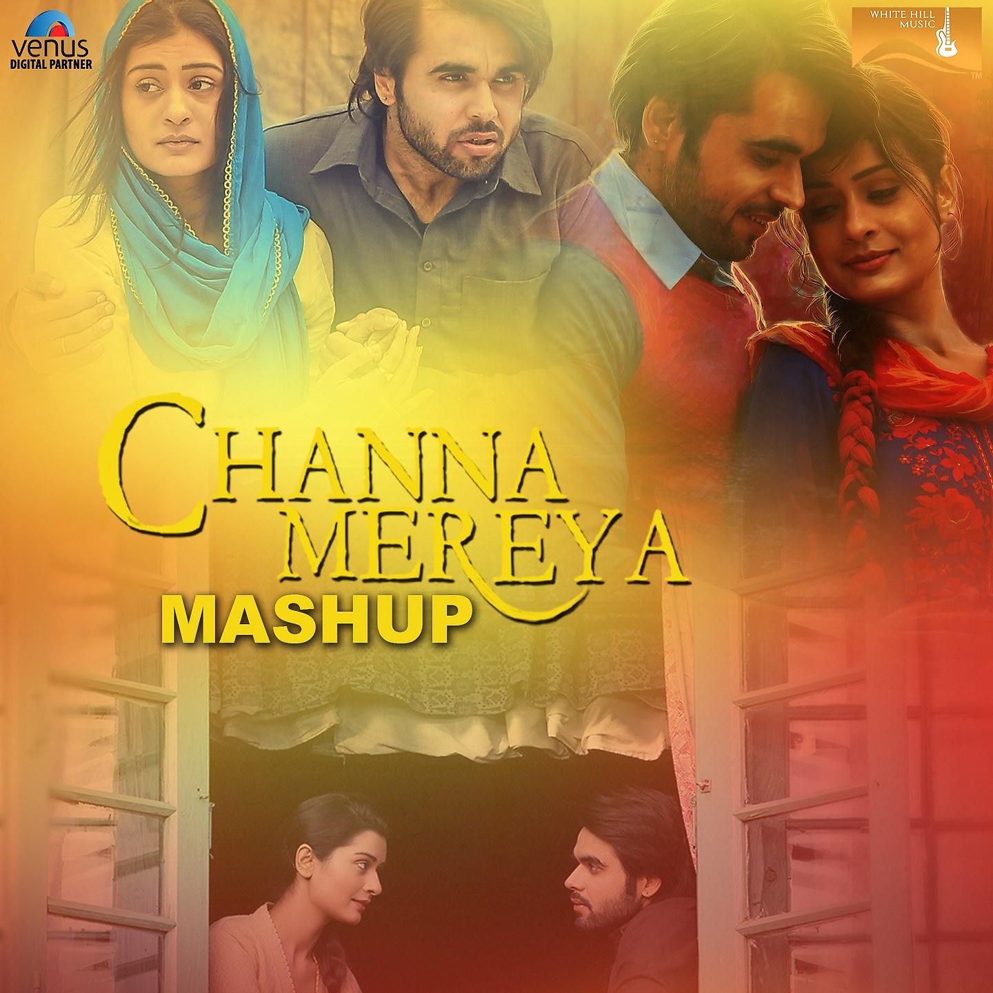 Постер альбома Channa Mereya (Mashup)