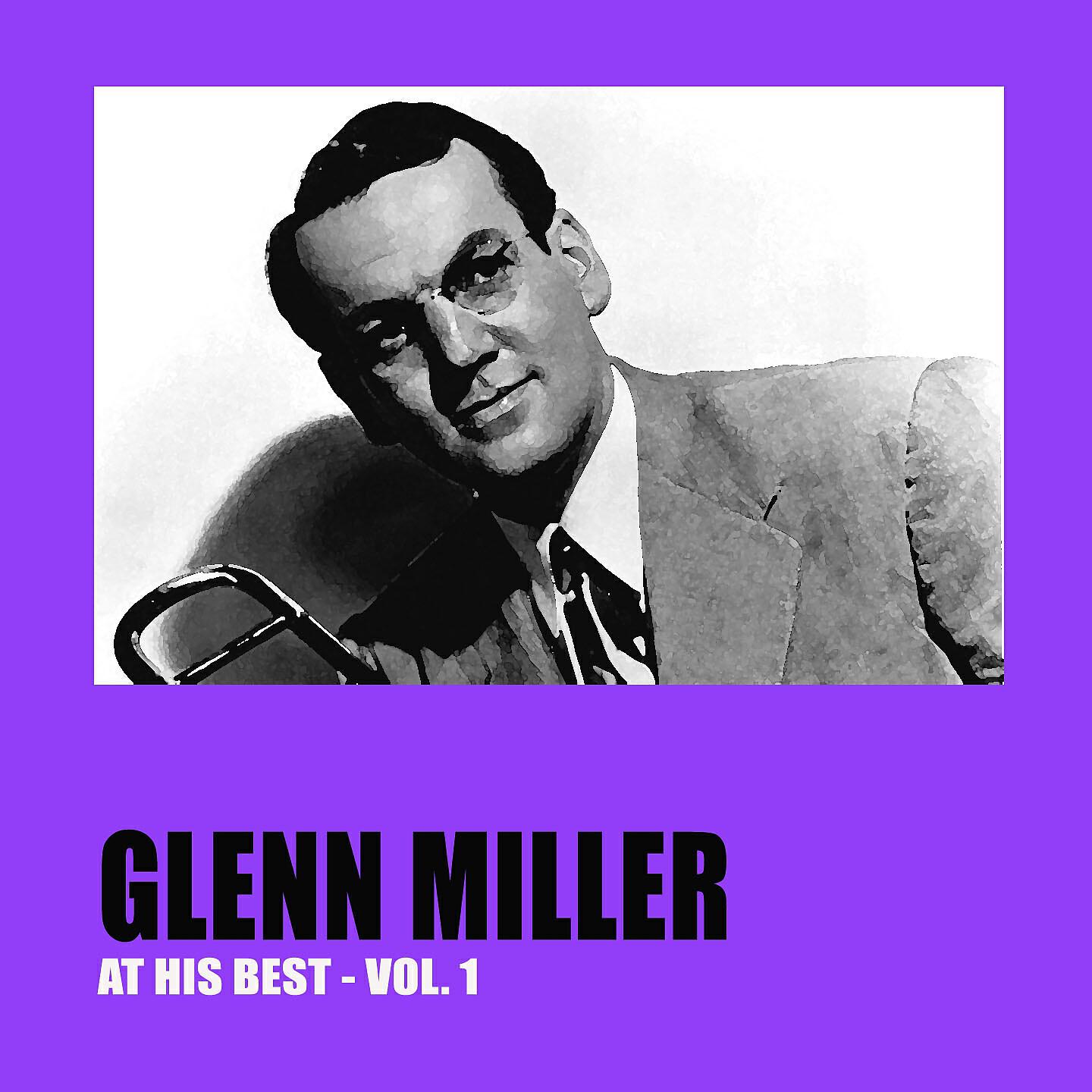 Glenn Miller - (I've Got A Gal In) Kalamazoo