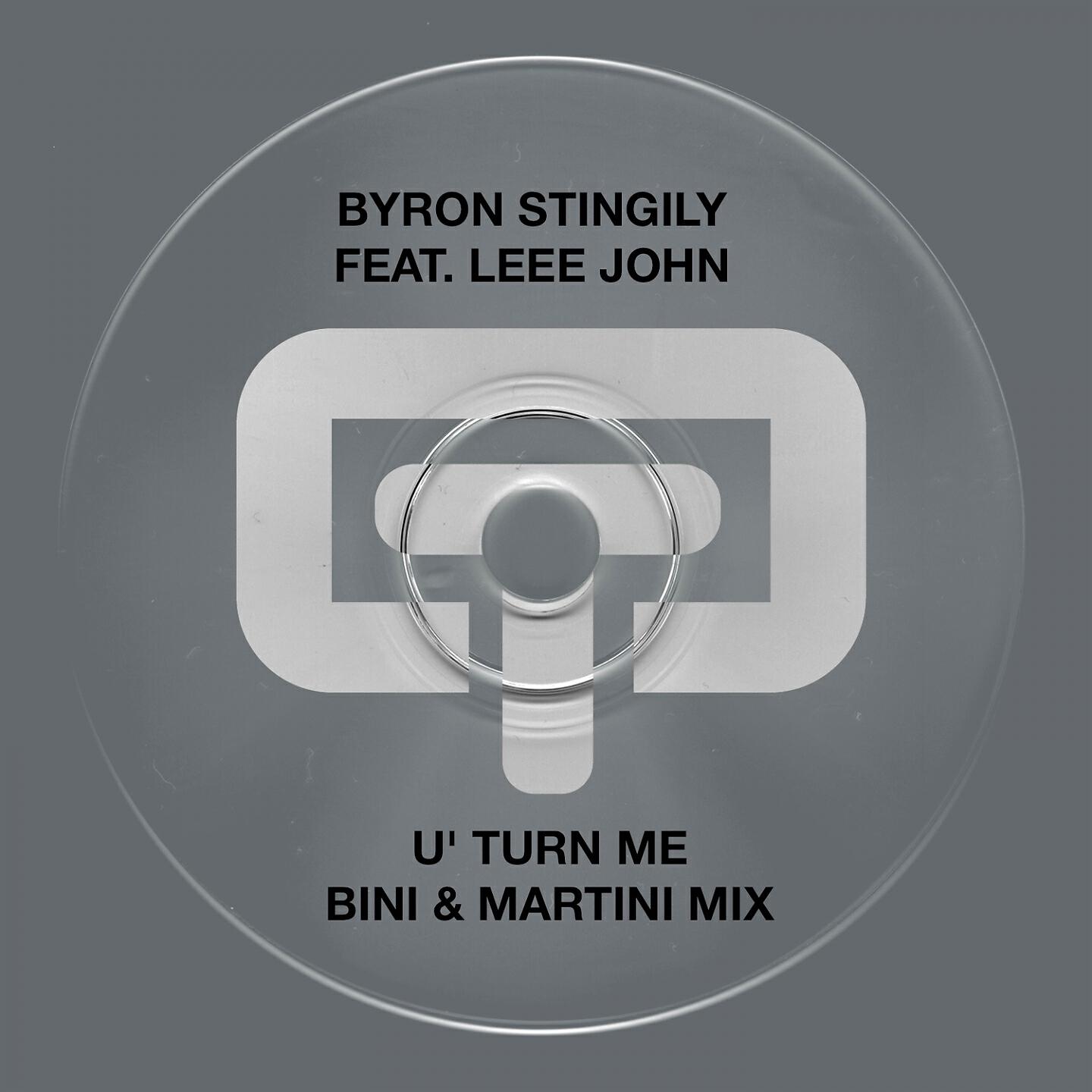 Byron Stingily - U' Turn Me (Bini & Martini Supafly Dub)