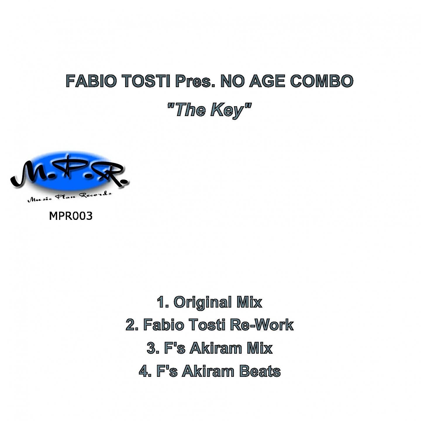 Fabio Tosti - The Key (Fabio Tosti Re-Work) (Fabio Tosti Pres. No Age Combo)