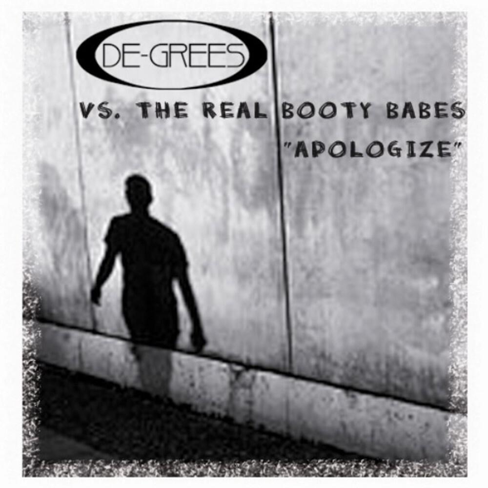 De-Grees vs. The Real Booty Babes - Apologize (Ti-Mo vs. Stefan Rio Radio Edit)