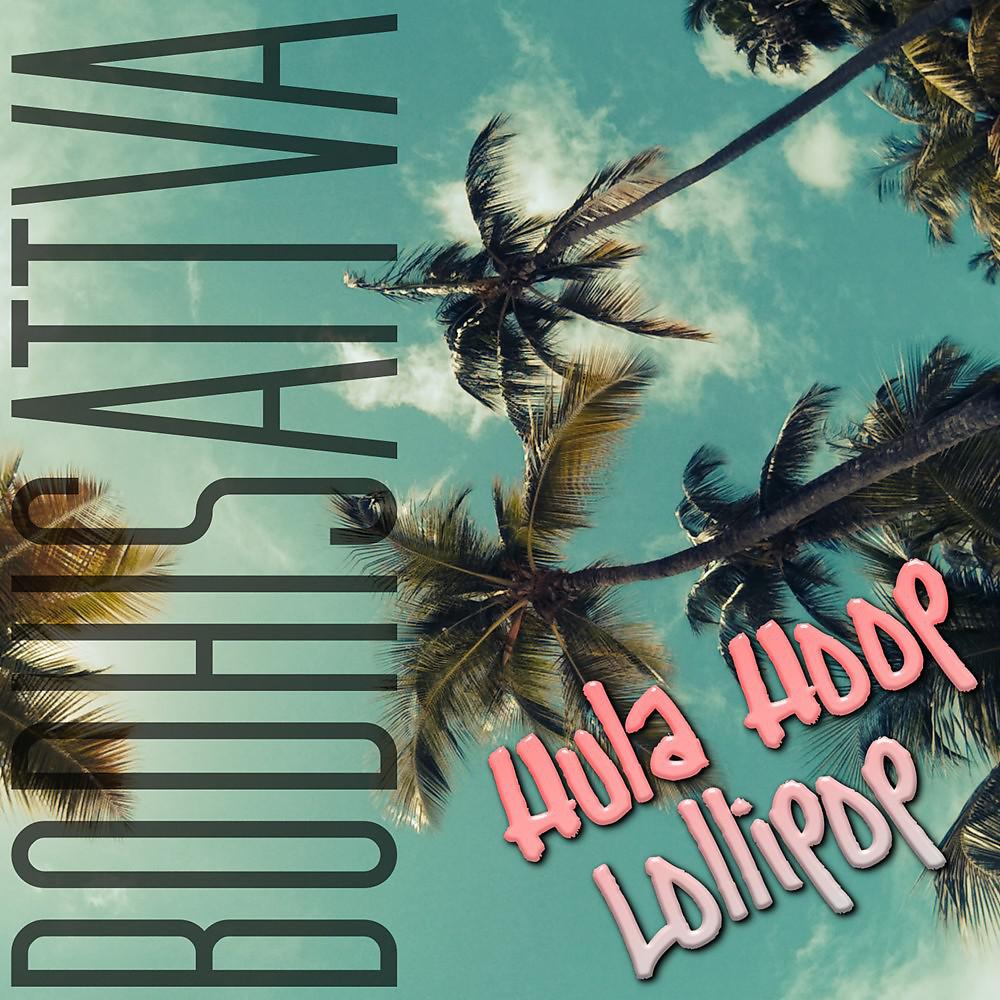 Постер альбома Hula Hoop Lollipop
