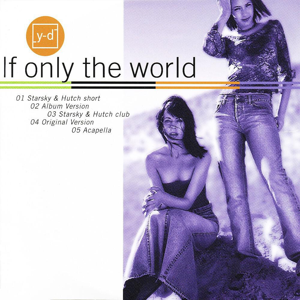 Yaki-Da - If Only the World (Starsky & Hutch Club)