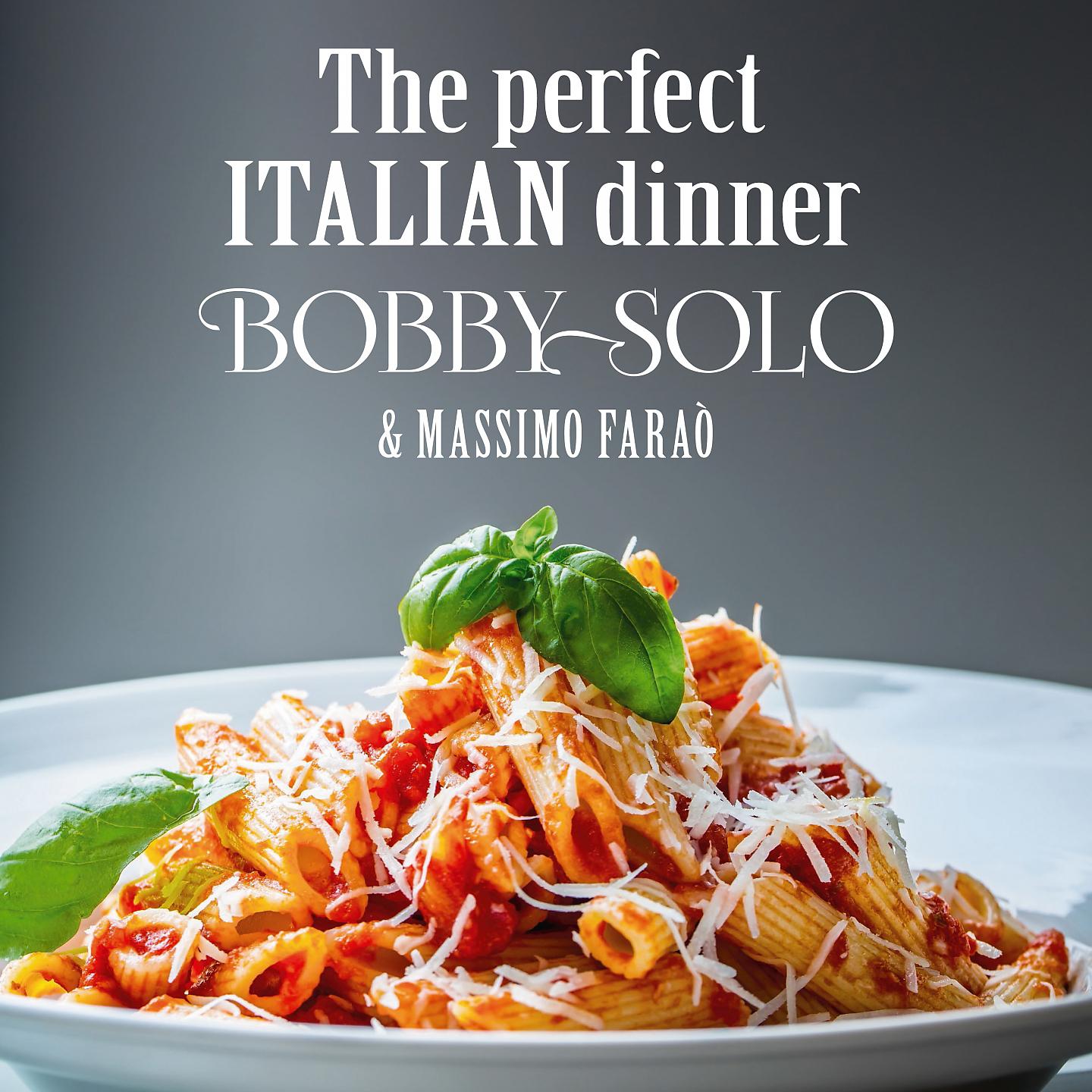 Постер альбома The perfect italian dinner