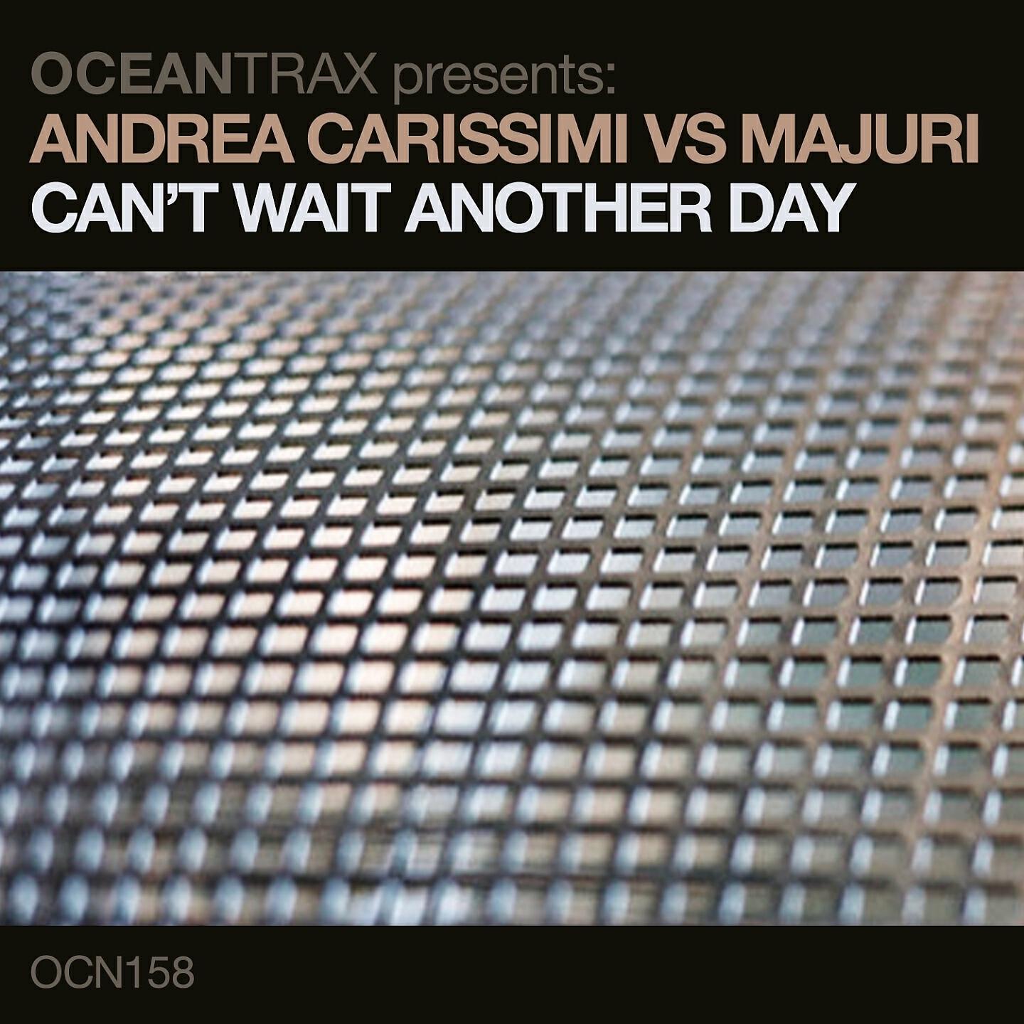 Andrea Carissimi - Can't Wait Another Day (Just4funk Mix) (Andrea Carissimi Vs Majuri)