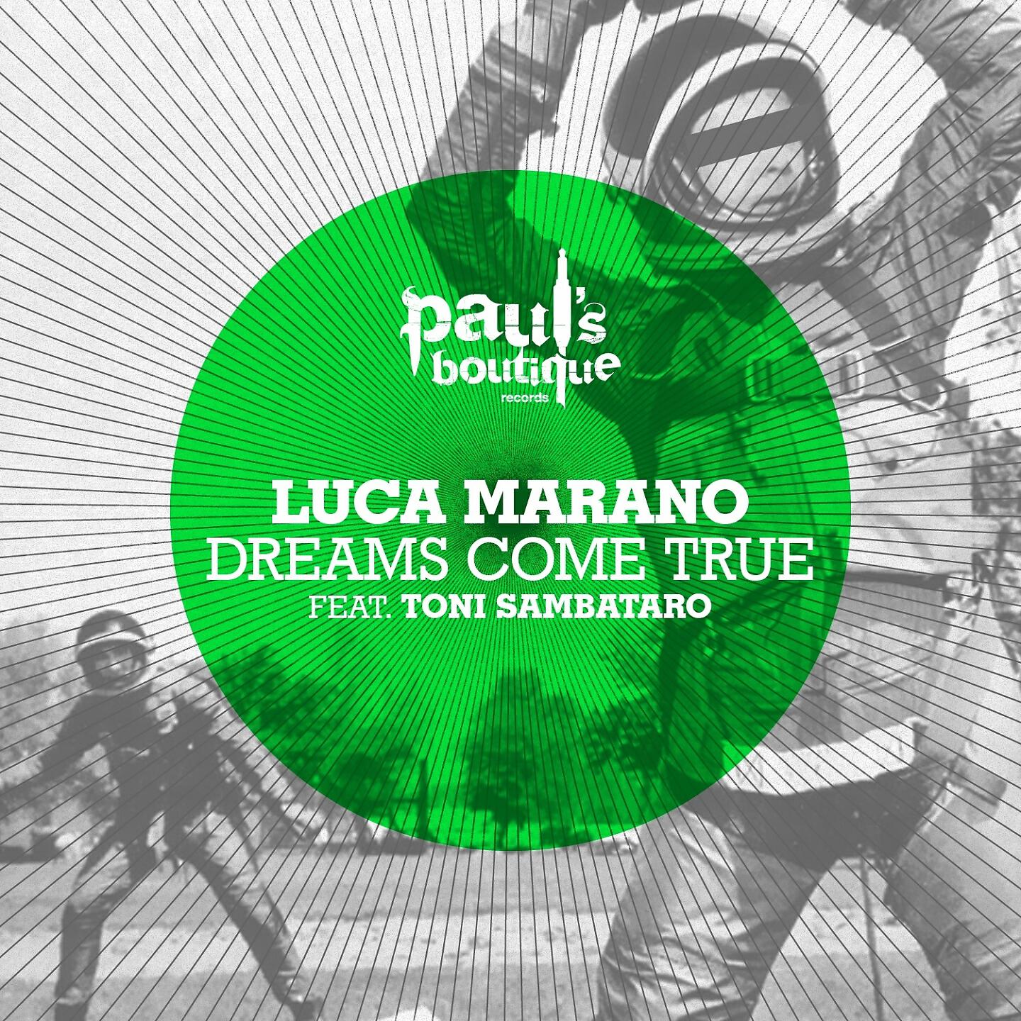 Luca Marano - Dreams Comes True