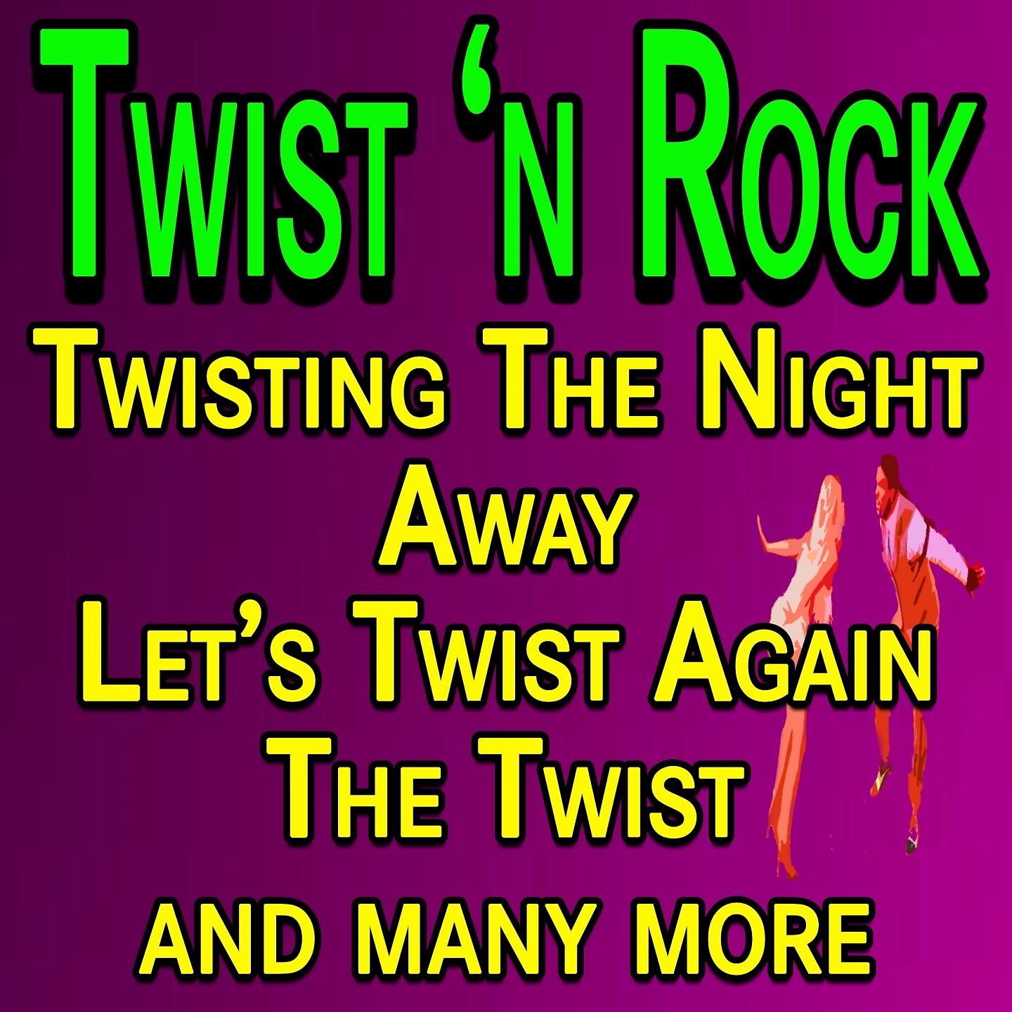 Постер альбома Twist 'N Rock