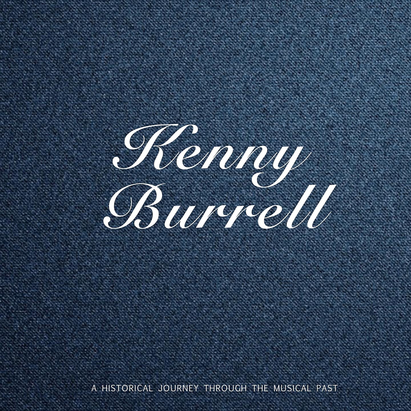 Постер альбома Kenny Burrel & Friends