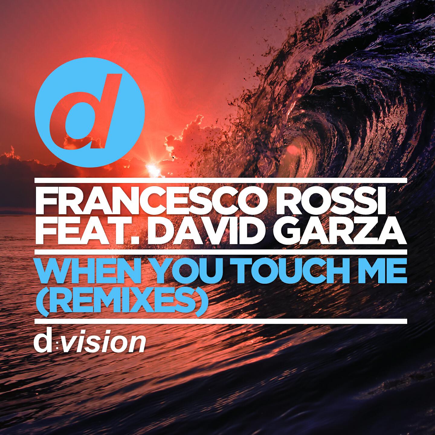 Francesco Rossi - When You Touch Me (Lancaster Remix)