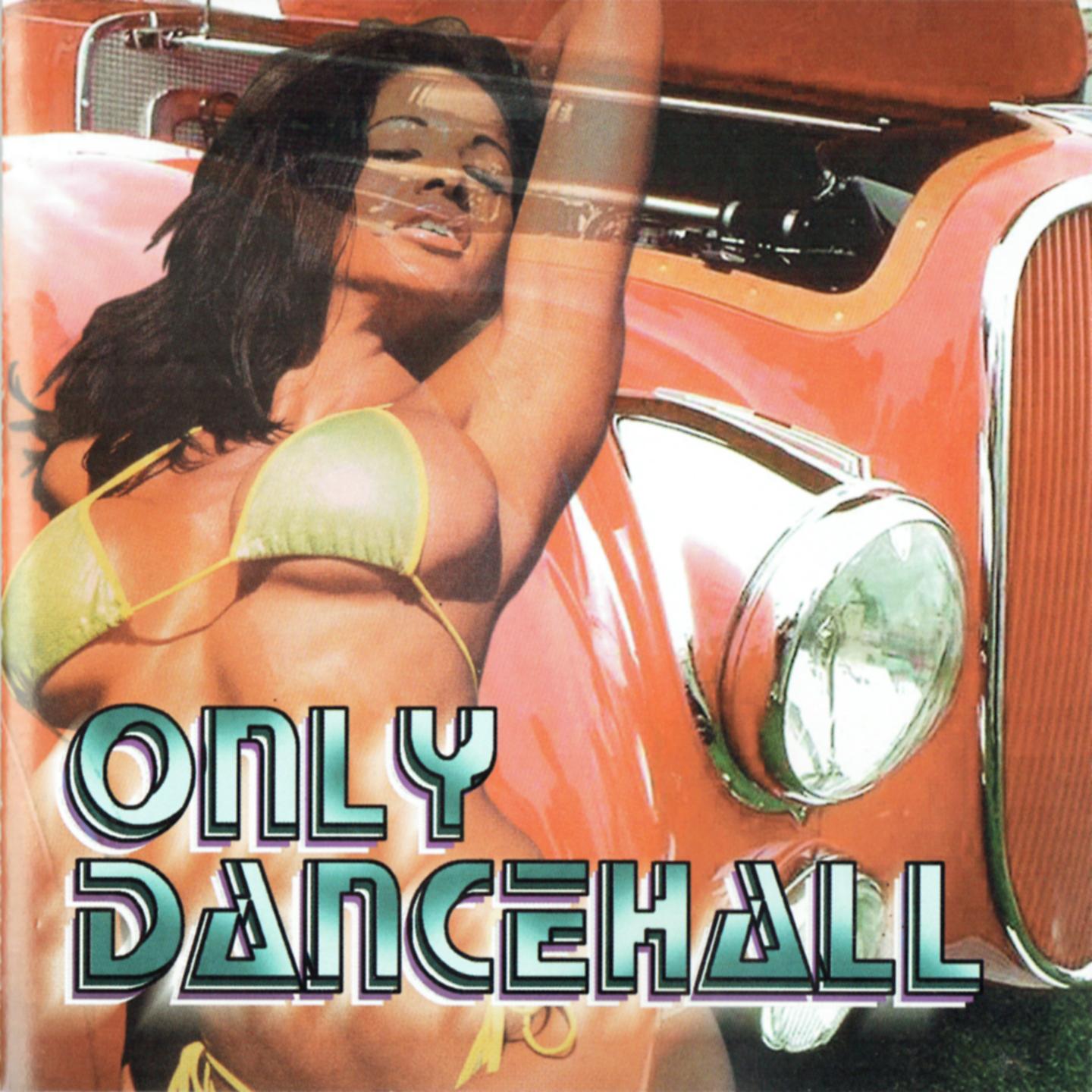 Постер альбома Only DanceHall