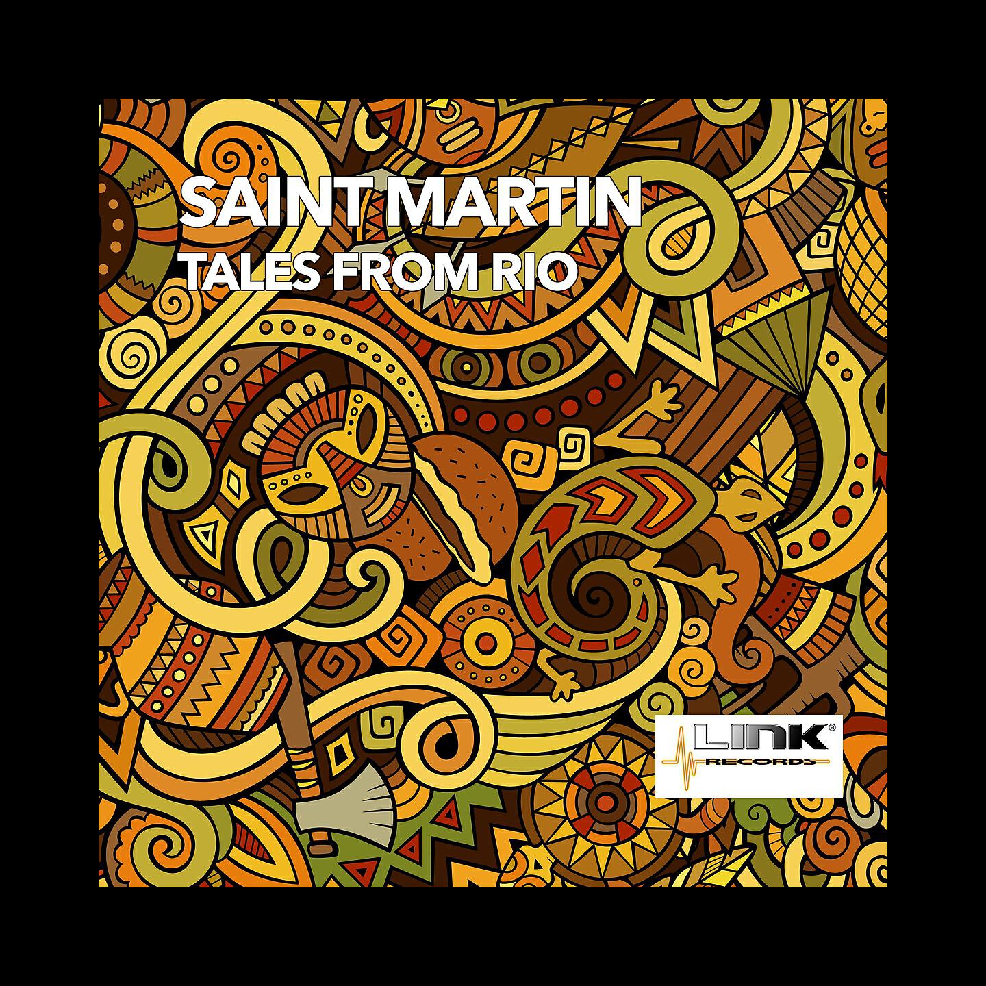 Saint Martin - Tales from Rio (Tribal Mix)