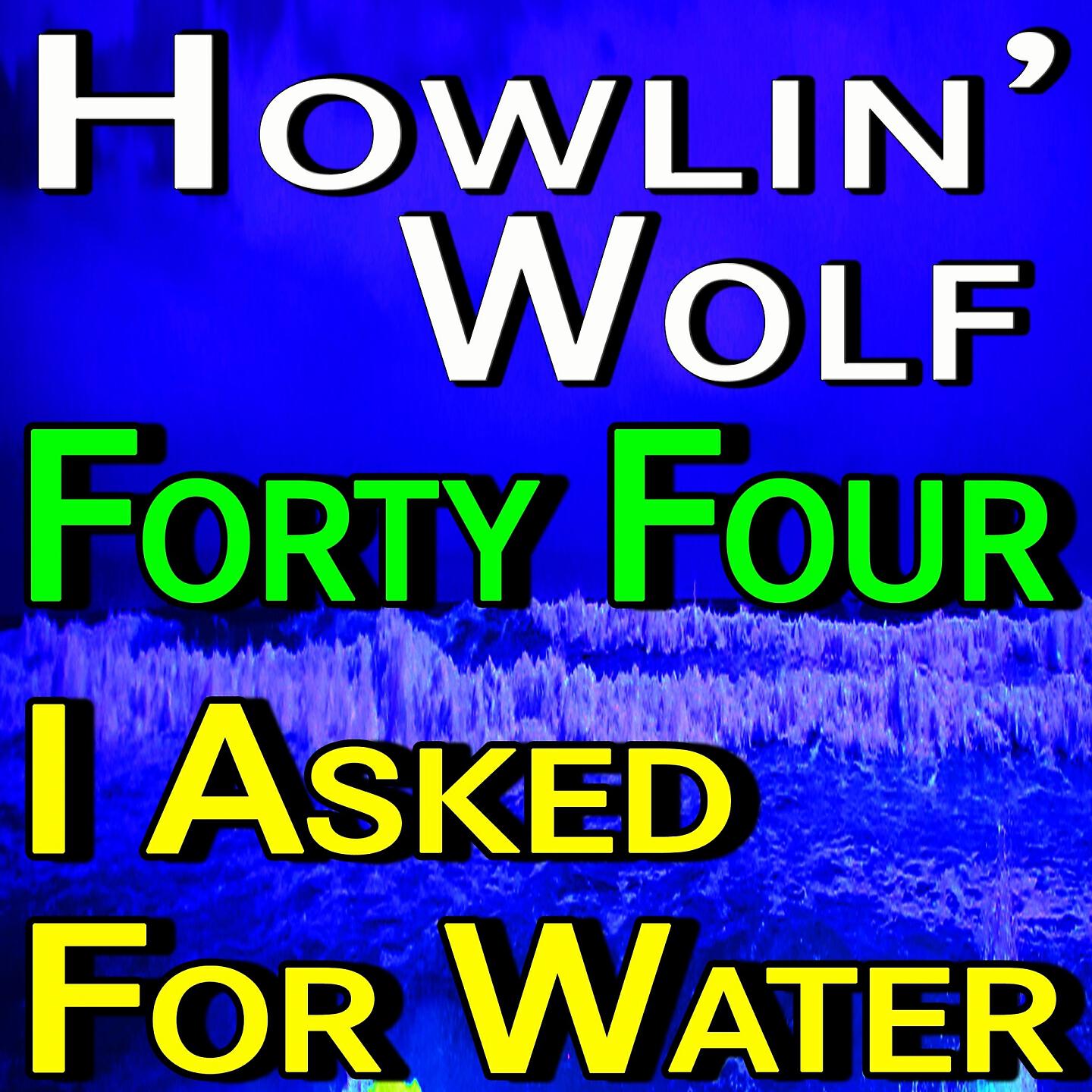 Howlin' Wolf - Stay Here Til My Baby Comes Back