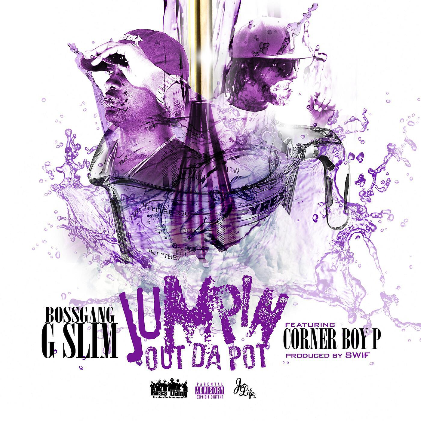 Bossgang G-Slim - Jumpin out da Pot (feat. Corner Boy P)